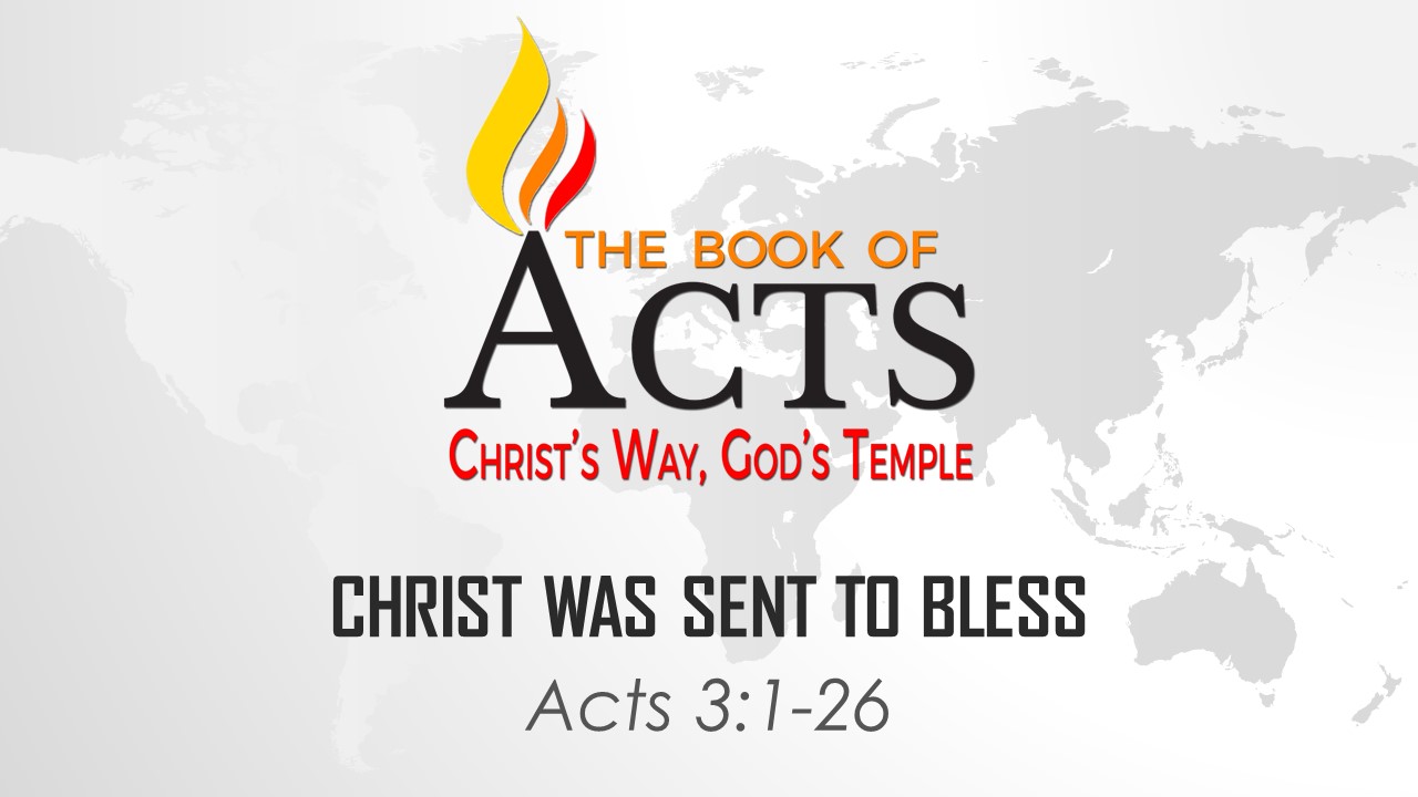Christ Was Sent to Bless