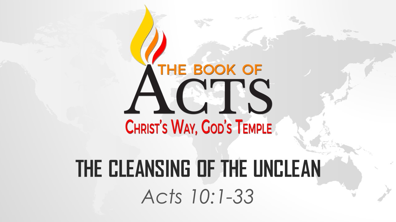 The Cleansing of the Unclean