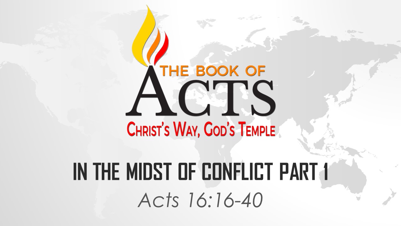 In the Midst of Conflict Part 1