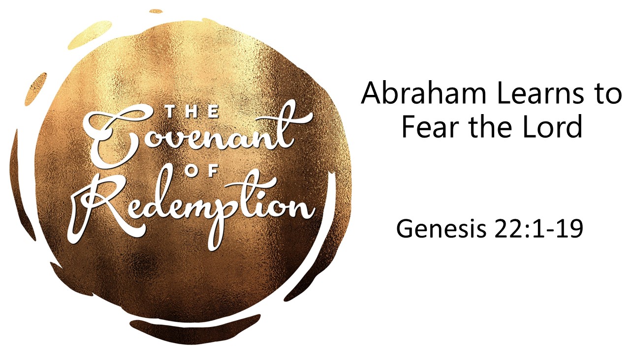 Abraham Learns to Fear the Lord