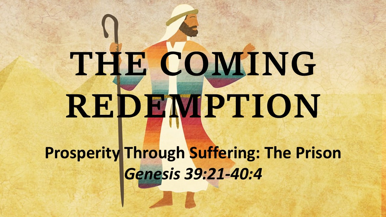 Prosperity Through Suffering: The Prison