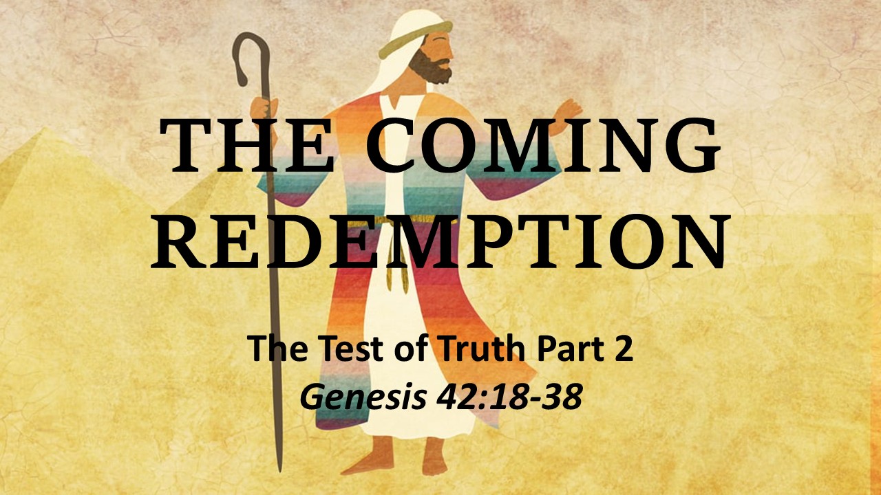 The Test of Truth Part 2