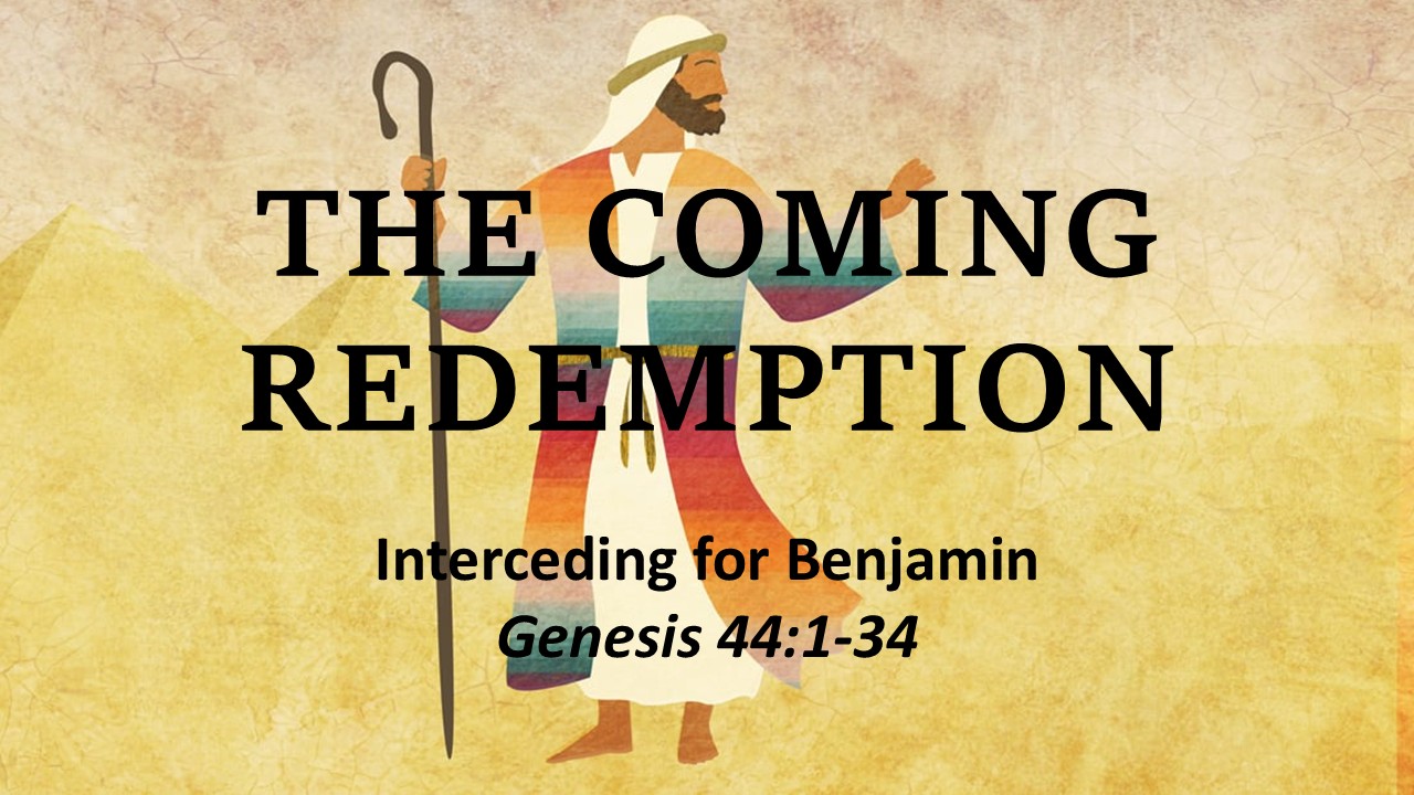 Interceding for Benjamin