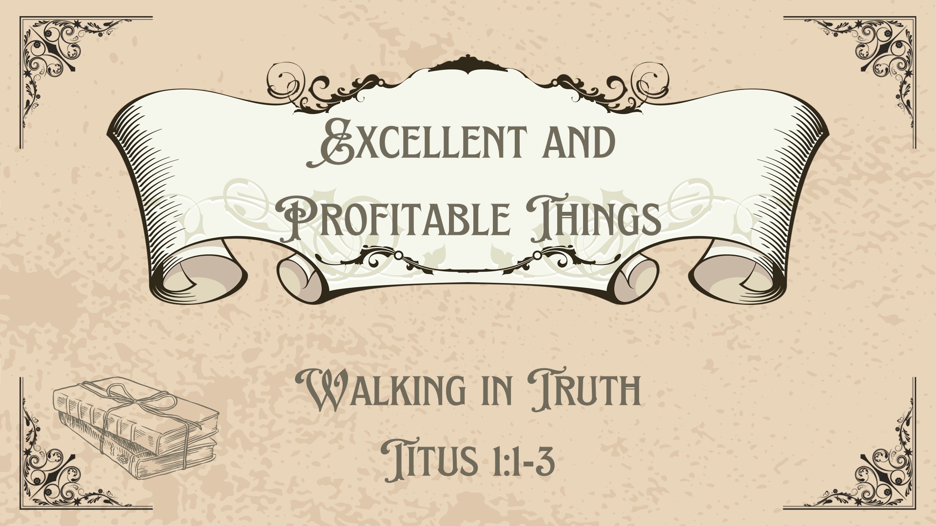 Walking in Truth